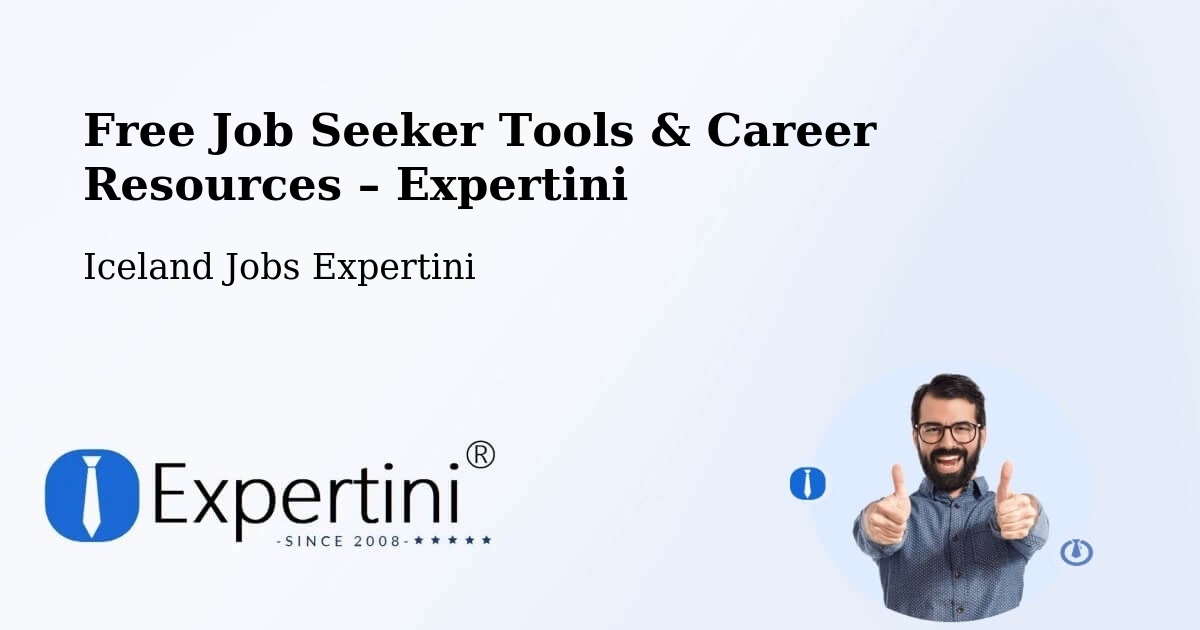 Free Job Seeker Tools & Career Resources – Selfoss - Selfoss, Iceland Jobs Expertini