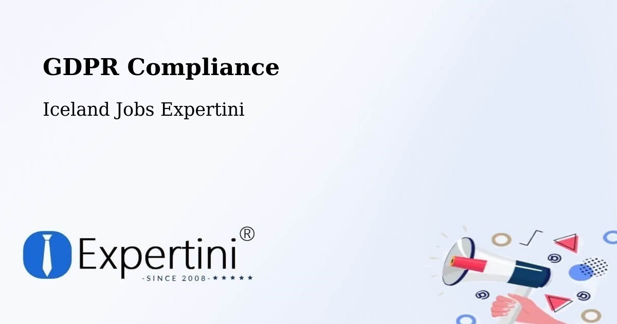 EU GDPR Compliance Statement – Selfoss - Iceland Jobs Expertini
